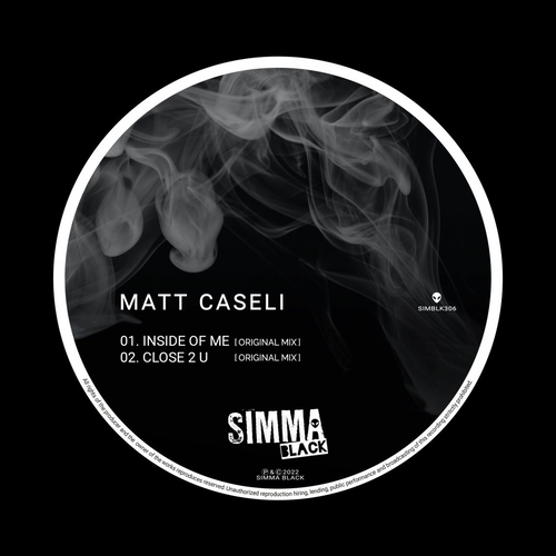 Matt Caseli - Inside Of Me EP [SIMBLK306]